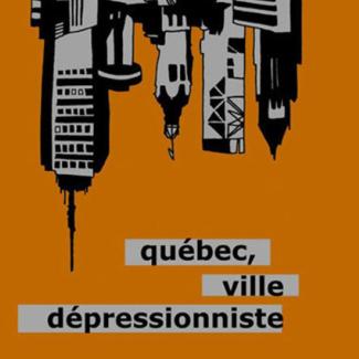 Page couverture du livre « Québec, ville dépressionniste »